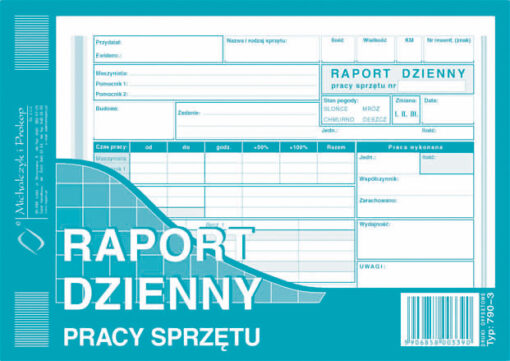Dzienny raport pracy sprzętu Michalczyk i Prokop sklep internetowy sprzęt raport